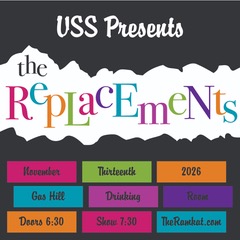 The Vagabond Saints’ Society Celebrates the Music of The Replacements!